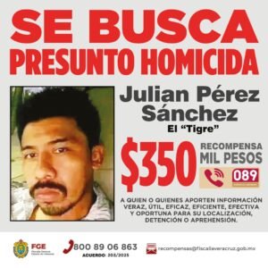 Fiscalía de Veracruz ofrece recompensa por “El Tigre”; buscan su captura por presuntos delitos